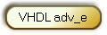 VHDL adv_e